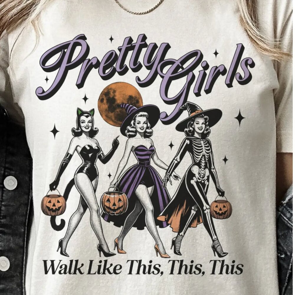 Pretty Girls Walk Like This - Retro Women, Retro Halloween Tee